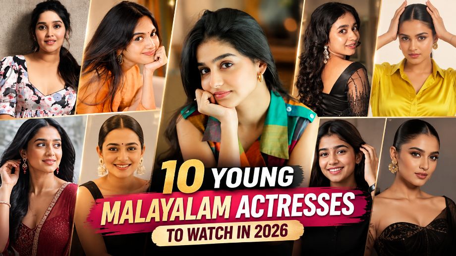 10 Young Malayalam Actresses to Watch in 2026: नई पीढ़ी की ये Actresses Mollywood में बना रही हैं पहचान 1 10 Young Malayalam Actresses to Watch in 2026