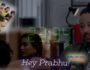 Hey Prabhu! (Hindi Web Series) – All Seasons, Episodes & Cast