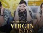 Virgin Boys (Hindi Web Series) – All Seasons, Episodes & Cast