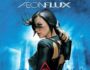 Æon Flux (Hollywood Movie) – Review, Cast & Release Date