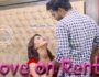 Love on Rent (Hindi Web Series) – All Seasons, Episodes & Cast