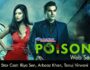 Poison (ZEE5 Original Series) – All Seasons, Episodes & Cast