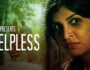 Helpless (Hindi Web Series) – All Seasons, Episodes & Cast