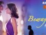 Bewafaa sii Wafaa (Hindi Web Series) – All Seasons, Episodes & Cast