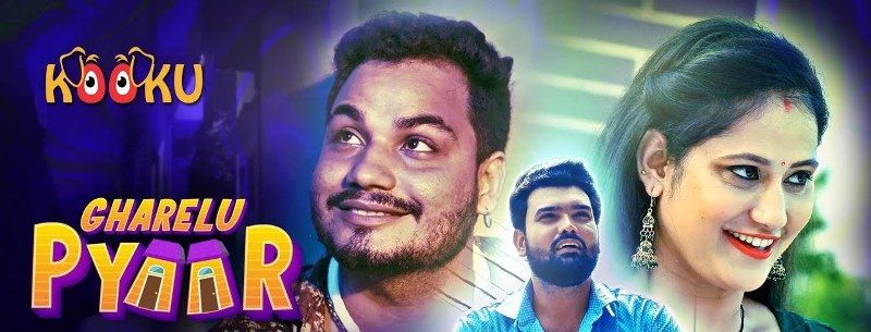 Gharelu Pyaar (Hindi Web Series)