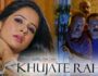 Khujate Raho (Hindi Web Series) – All Seasons, Episodes & Cast