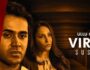 Virgin Suspect (Hindi Web Series) – All Seasons, Episodes & Cast