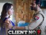 Client No. 7 (Hindi Web Series) – All Seasons, Episodes & Cast