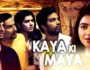 Kaaya Ki Maaya (Hindi Web Series) – All Seasons, Episodes & Cast