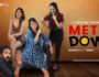 Meter Down (Hindi Web Series) – All Seasons, Episodes & Cast