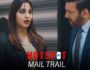 Hotspot (Mail Trail) – Review & Cast