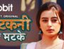 Matkani Ke Matke (Hindi Web Series) – All Seasons, Episodes & Cast