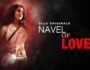 Navel Of Love (Hindi Web Series) – All Seasons, Episodes & Cast