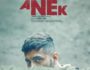 Anek – Review, Cast, & Release Date