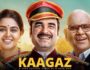 Kaagaz – Review, Cast, & Release Date