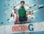 Doctor G – Review, Cast, & Release Date