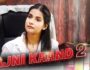 Rajnikaand 2 – (Hindi Web Series) – All Seasons, Episodes, and Cast