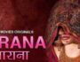 Yarana – (Hindi Web Series) – All Seasons, Episodes, and Cast