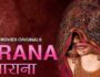 Yarana – (Hindi Web Series) – All Seasons, Episodes, and Cast