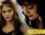 Rikshawala – (Hindi Web Series) – All Seasons, Episodes, and Cast
