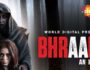 Bhraanti – An illusion – Review, Cast, & Release Date