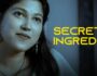 Secret Ingredient – (Hindi Web Series) – All Seasons, Episodes, and Cast