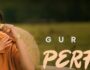 Special Delivery Album का नया पंजाबी सॉन्ग ‘Perfume’ हुआ रिलीज़ | Gur Sidhu & Veet Baljit