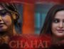 Chahat – (Hindi Web Series) – All Seasons, Episodes, and Cast