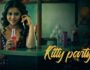 Kitty Party – (Hindi Web Series) – All Seasons, Episodes, and Cast