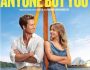Anyone But You (Movie) – Details, Trailer, Cast & More