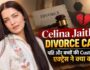 Celina Jaitly Divorce Case: पति Peter Haag और बच्चों की Custody पर एक्ट्रेस ने क्या कहा?