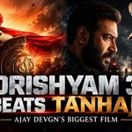 Drishyam 3 Ajay Devgn Tanhaji Box Office Record