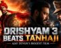 Drishyam 3 बनी Ajay Devgn के करियर की सबसे बड़ी फिल्म, Tanhaji का रिकॉर्ड टूटा