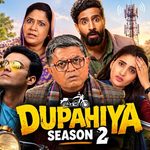 Dupahiya Season 2