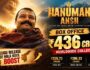 Hanuman Ansh Box Office: ₹436 करोड़ के पार हुई कमाई, Telugu Release से मिला नया Boost