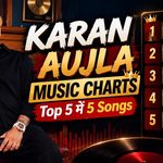 Karan Aujla - Top Songs in Apple Music India Charts