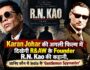 Karan Johar की अगली फिल्म में दिखेगी R&AW के Founder R.N. Kao की कहानी, जानिए कौन थे India के ‘Gentleman Spymaster’