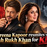 King: Shah Rukh Khan संग Kareena Kapoor की 15 साल बाद वापसी! ‘Daddy Cool’ Song में दिखेगी जोड़ी? 7 Kareena Kapoor reunites with Shah Rukh Khan for King