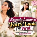 Kayadu Lohar का ‘Fairy’ Look हुआ Viral, White Draped Outfit में Actress ने बिखेरा ग्लैमरस अंदाज 9 Kayadu Lohar in a white draped outfit flaunting her fairy-inspired look