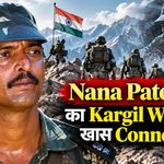 Nana Patekar Kargil War Connection