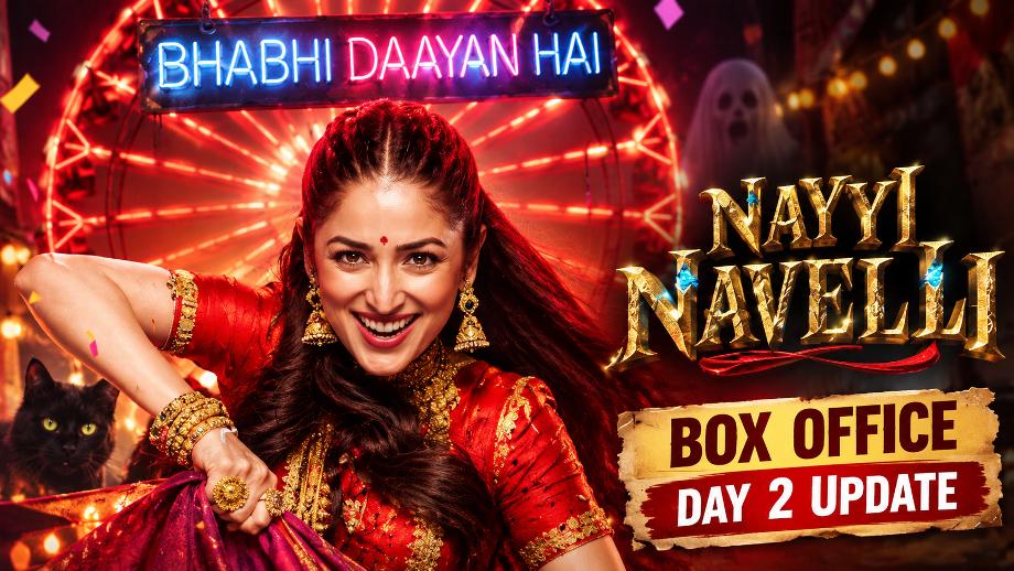 Nayyi Navelli Box Office Collection Day 2: Yami Gautam की फिल्म ने कमाए ₹7.25 करोड़ 1 Nayyi Navelli Box Office Collection