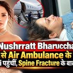 Nushrratt Bharuccha Accident