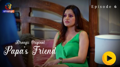 Papa's Friend - Episode 6