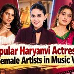 10 Popular Haryanvi Actresses and Female Artists in Music Videos 3 Popular Haryanvi Actresses and Female Artists in Music Videos