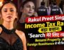 Rakul Preet Singh का Income Tax Raid पर बड़ा बयान: ‘Search मेरे लिए नहीं था’, Benami Property और Foreign Remittance से भी किया इनकार