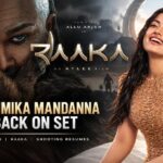 Rashmika Mandanna returns to Raaka shooting with Allu Arjun as Karan Mehta joins the cast