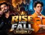 Rise and Fall 2: Gautam Gulati vs Shehzad Poonawalla, कौन बनेगा Ultimate Ruler? Bollywood Party के बीच हुआ बड़ा फैसला