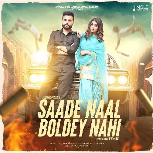 Saade Naal Boldey Nahi