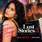 Sana Thampi - Lust Stories 3