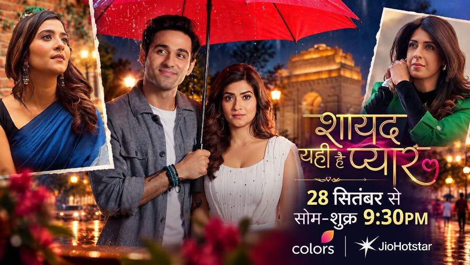 Shayad Yahi Hai Pyaar - Colors Tv and Jio Hotstar